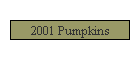 2001 Pumpkins